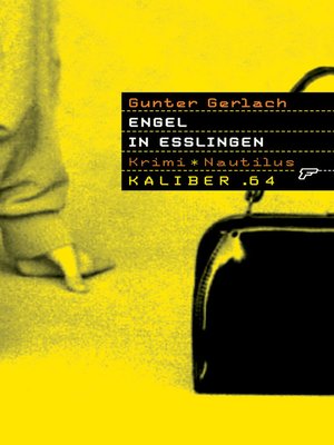 cover image of Engel in Esslingen: 64 Seiten und Schluss!